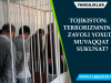 Tojikiston: Terrorizmning zavoli yoxud muvaqqat sukunat?