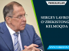 Sergey Lavrov Oʻzbekistonga kelmoqda