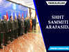 ShHT sammiti arafasida