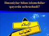 Ilmoniylar bilan islomchilar qayerda uchrashadi?