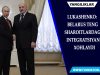 Lukashenko: Belarus teng sharoitlardagi integratsiyani xohlaydi