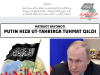 Putin Hizb ut-Tahrirga tuhmat qildi