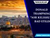 Donald Trampning “asr kelishuvi” rad etildi