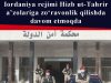 Iordaniya rejimi Hizb ut-Tahrir a’zolariga zo‘ravonlik qilishda davom etmoqda