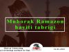 Muborak Ramazon hayiti tabrigi
