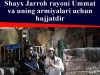 Shayx Jarroh rayoni Ummat va uning armiyalari uchun hujjatdir