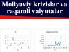 Moliyaviy krizislar va raqamli valyutalar