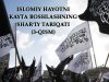 Islomiy hayotni kayta boshlashning shar’iy tariqati (3-qism)